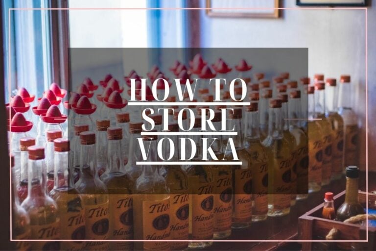 Storage Hacks: The Secret to Keeping your Vodka Fresh and Potent!